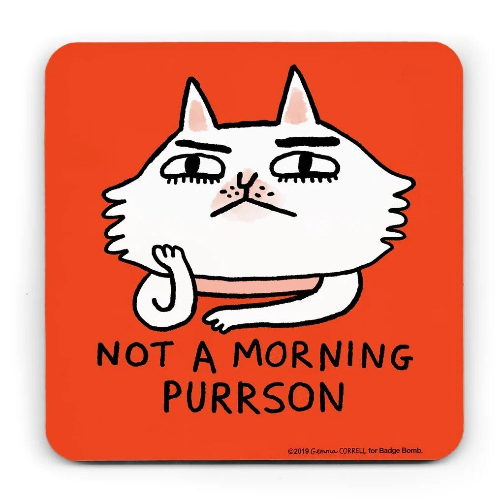 Morning Purrson Coaster