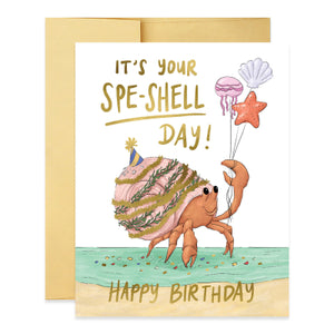 You're Spe-shell Day Birthday Card