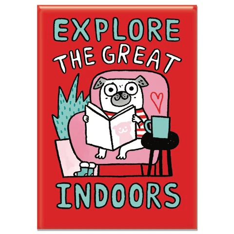 Explore the Great Indoors Magnet