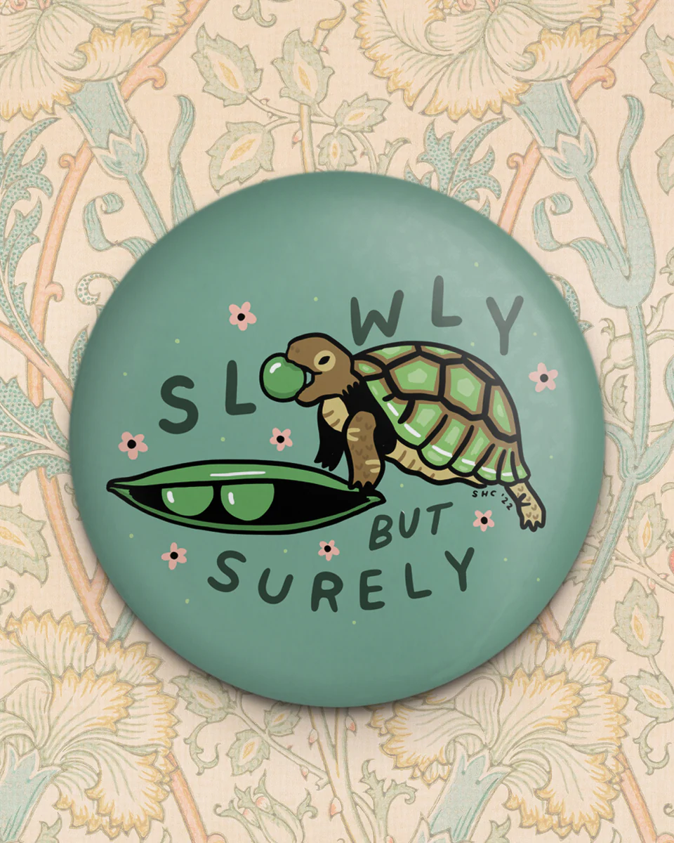Stay Home Club Magnet - Slowly But Surely Turtle