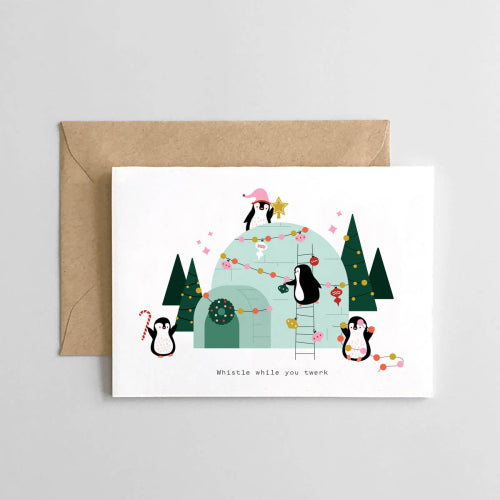 Whistle While You Twerk Christmas Penguin Card